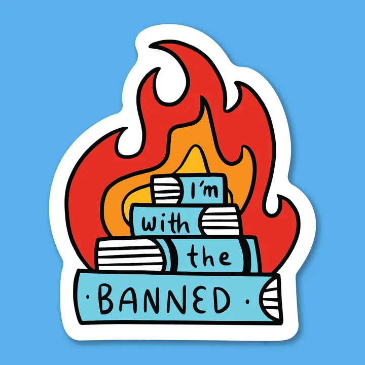 I'm With the Banned Sticker