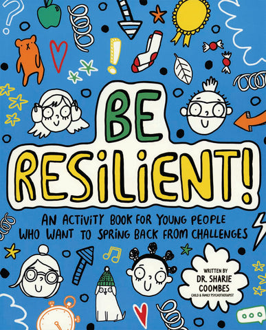 Be Resilient!