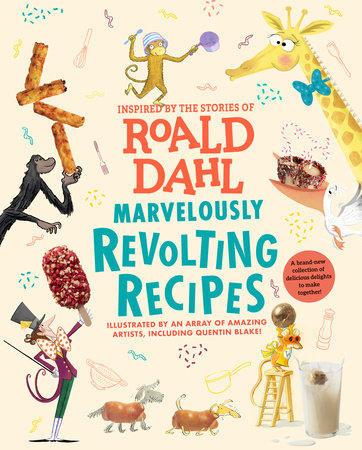 Roald Dahl Marvelously Revolting Recipes