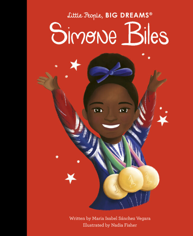 Simone Biles (Little People, Big Dreams)