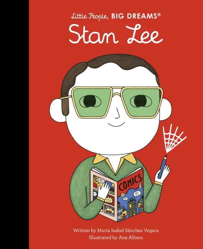 Stan Lee (Little People, Big Dreams)